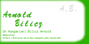 arnold bilicz business card